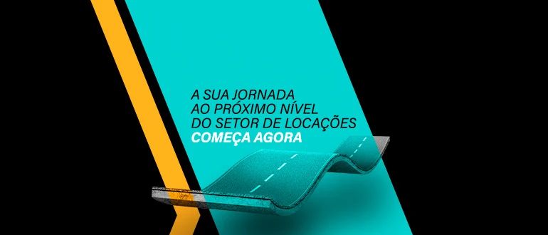 A sua jornada ao próximo nível do setor de Locações